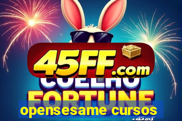 opensesame cursos